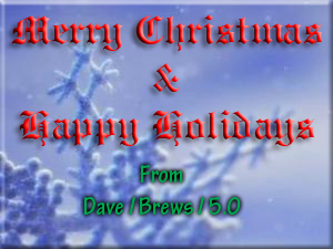 Merry Christmas & Happy Holidays from Dave / Brews / 5.0